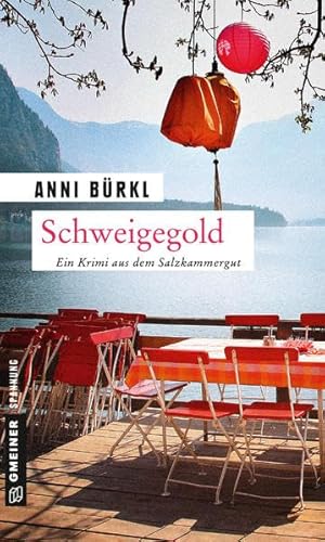 Schweigegold: Kriminalroman (Kriminalromane im GMEINER-Verlag) von Gmeiner-Verlag
